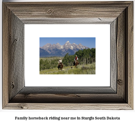 family horseback riding near me in Sturgis, South Dakota